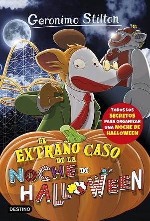 EXTRAÑO CASO DE LA NOCHE DE HALLOWEEN, EL (GERONIMO STILTON 29) | 9788408177364 | STILTON, GERONIMO | Llibreria Drac - Llibreria d'Olot | Comprar llibres en català i castellà online