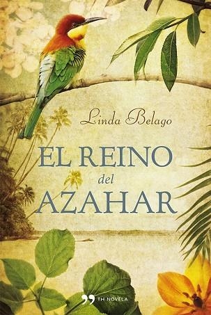 REINO DEL AZAHAR, EL | 9788499981949 | BELAGO, LINDA | Llibreria Drac - Librería de Olot | Comprar libros en catalán y castellano online