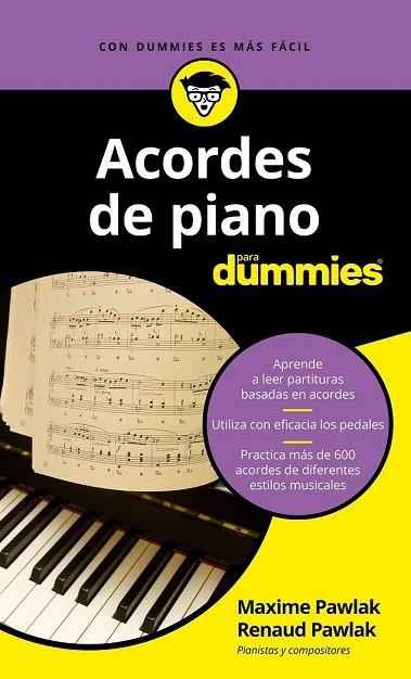 ACORDES DE PIANO PARA DUMMIES | 9788432904868 | PAWLAK, MAXIME; PAWLAK, RENAUD | Llibreria Drac - Librería de Olot | Comprar libros en catalán y castellano online