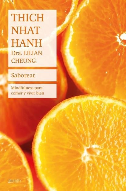 SABOREAR. MINDFULNESS PARA COMER Y VIVIR BIEN | 9788408194552 | HANH, THICH NHAT; CHEUNG, LILIAN | Llibreria Drac - Librería de Olot | Comprar libros en catalán y castellano online