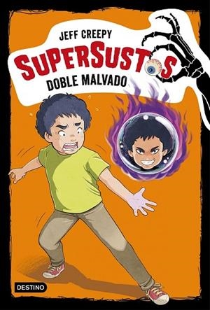 SUPERSUSTOS. DOBLE MALVADO | 9788408194606 | CREEPY, JEFF | Llibreria Drac - Llibreria d'Olot | Comprar llibres en català i castellà online
