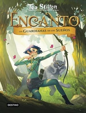 GUARDIANAS DE LOS SUEÑOS, LAS (TEA STILTON ENCANTO 2) | 9788408194965 | STILTON, TEA | Llibreria Drac - Librería de Olot | Comprar libros en catalán y castellano online