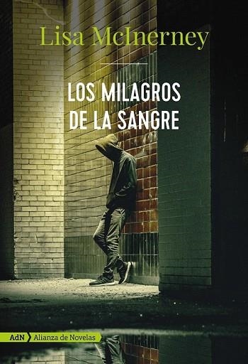 MILAGROS DE LA SANGRE, LOS  (ADN) | 9788491812463 | MCINERNEY, LISA | Llibreria Drac - Librería de Olot | Comprar libros en catalán y castellano online
