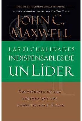 21 CUALIDADES DEL LIDER, LAS | 9780881135589 | MAXWELL, JOHN C. | Llibreria Drac - Librería de Olot | Comprar libros en catalán y castellano online