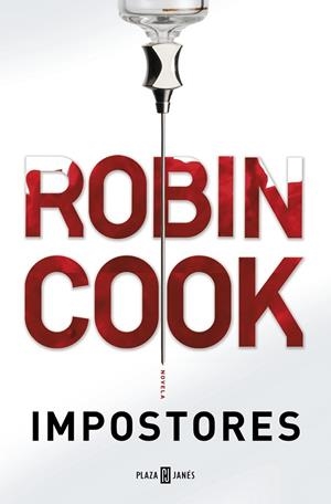 IMPOSTORES | 9788401018572 | COOK, ROBIN | Llibreria Drac - Llibreria d'Olot | Comprar llibres en català i castellà online