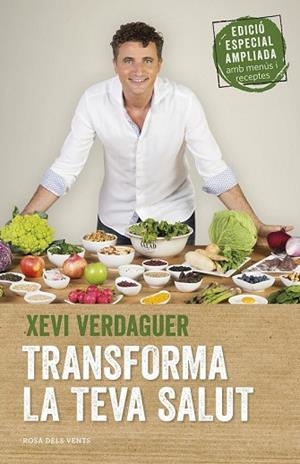 TRANSFORMA LA TEVA SALUT (EDICIÓ AMPLIADA) | 9788417444464 | VERDAGUER, XEVI | Llibreria Drac - Librería de Olot | Comprar libros en catalán y castellano online