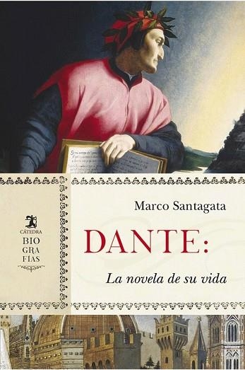 DANTE LA NOVELA DE SU VIDA | 9788437638638 | SANTAGATA, MARCO | Llibreria Drac - Llibreria d'Olot | Comprar llibres en català i castellà online