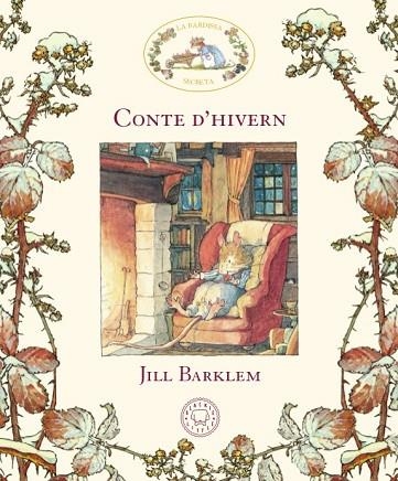 CONTE D'HIVERN (LA BARDISSA SECRETA) | 9788417059910 | BARKLEM, JILL | Llibreria Drac - Llibreria d'Olot | Comprar llibres en català i castellà online