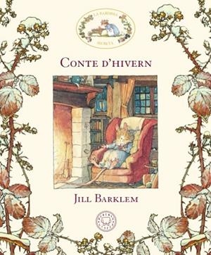 CONTE D'HIVERN (LA BARDISSA SECRETA) | 9788417059910 | BARKLEM, JILL | Llibreria Drac - Librería de Olot | Comprar libros en catalán y castellano online