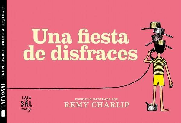 UNA FIESTA DE DISFRACES | 9788494918209 | CHARLIP, REMY | Llibreria Drac - Librería de Olot | Comprar libros en catalán y castellano online