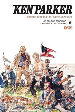 KEN PARKER NÚM. 16: LA COLINA SAGRADA | 9788417644062 | BERARDI, GIANCARLO; CIANTI, GIOVANNI; MANTERO, MAURIZIO | Llibreria Drac - Llibreria d'Olot | Comprar llibres en català i castellà online