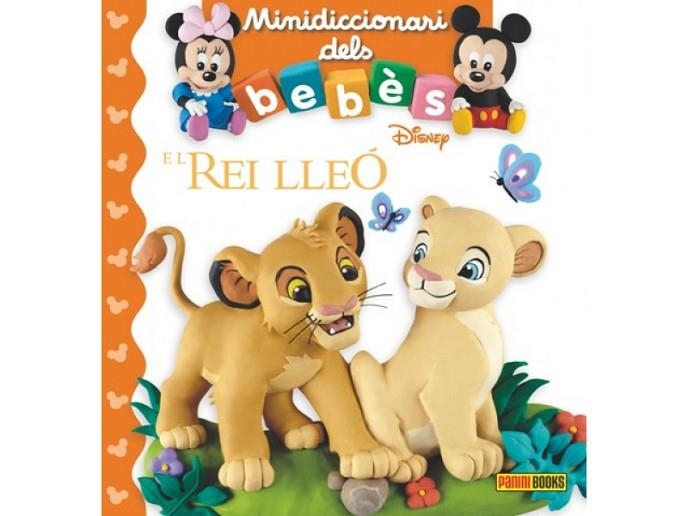 MINIDICCIONARI DELS BEBES EL REI LLEO | 9788491675013 | AA.DD. | Llibreria Drac - Llibreria d'Olot | Comprar llibres en català i castellà online