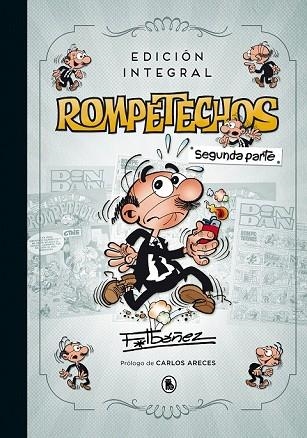 ROMPETECHOS (EDICIÓN INTEGRAL: SEGUNDA PARTE) | 9788402421494 | IBÁÑEZ, FRANCISCO | Llibreria Drac - Librería de Olot | Comprar libros en catalán y castellano online