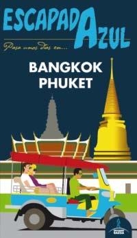 BANGKOK PHUKET 2013 ( ESCAPADA AZUL ) | 9788415847243 | MAZARRASA, LUIS | Llibreria Drac - Librería de Olot | Comprar libros en catalán y castellano online