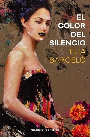 COLOR DEL SILENCIO, EL | 9788416859023 | BARCELÓ, ELIA | Llibreria Drac - Llibreria d'Olot | Comprar llibres en català i castellà online