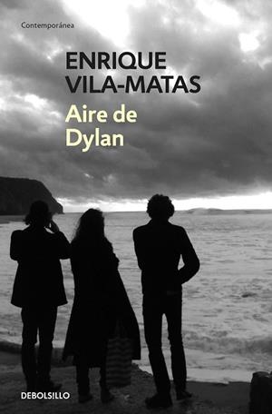 AIRE DE DYLAN | 9788466344869 | VILA-MATAS, ENRIQUE | Llibreria Drac - Llibreria d'Olot | Comprar llibres en català i castellà online