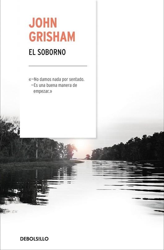 SOBORNO, EL | 9788466342537 | GRISHAM, JOHN | Llibreria Drac - Librería de Olot | Comprar libros en catalán y castellano online
