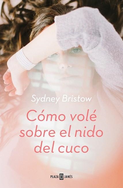 COMO VOLE SOBRE EL NIDO DEL CUCO | 9788401021725 | BRISTOW, SYDNEY | Llibreria Drac - Llibreria d'Olot | Comprar llibres en català i castellà online