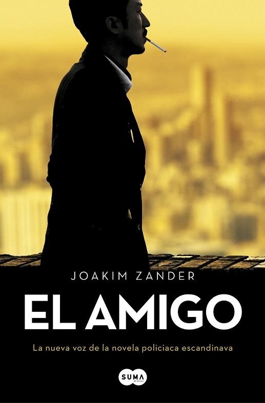AMIGO, EL | 9788491292722 | ZANDER, JOAKIM | Llibreria Drac - Llibreria d'Olot | Comprar llibres en català i castellà online