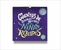 CALENDARIO DE PARED 2019 CUENTOS DE BUENAS NOCHES PARA NIÑAS REBELDES 2019 | 8432715105671 | FAVILLI, ELENA; CAVALLO, FRANCESCA | Llibreria Drac - Llibreria d'Olot | Comprar llibres en català i castellà online