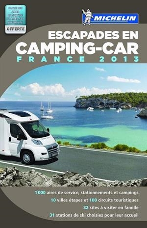 ESCAPADES EN CAMPING CAR FRANCE 2013 | 9782067181441 | VARIOS AUTORES | Llibreria Drac - Librería de Olot | Comprar libros en catalán y castellano online
