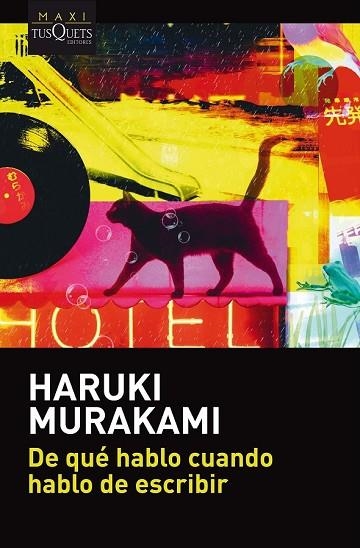 DE QUÉ HABLO CUANDO HABLO DE ESCRIBIR | 9788490665695 | MURAKAMI, HARUKI | Llibreria Drac - Librería de Olot | Comprar libros en catalán y castellano online