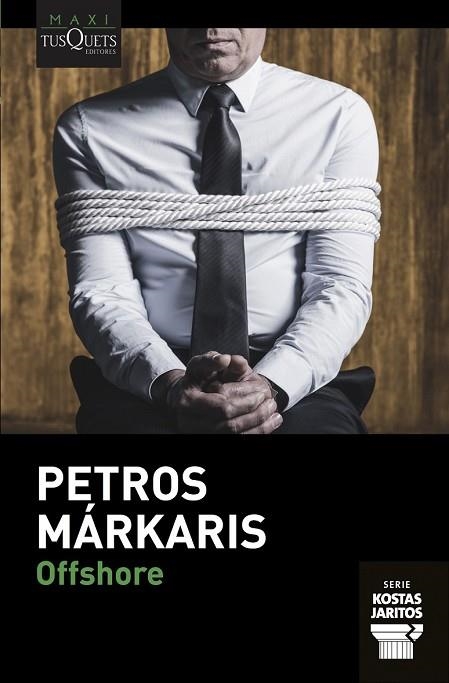 OFFSHORE | 9788490665848 | MÁRKARIS, PETROS | Llibreria Drac - Librería de Olot | Comprar libros en catalán y castellano online