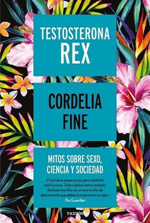 TESTOSTERONA REX | 9788449334993 | FINE, CORDELIA | Llibreria Drac - Librería de Olot | Comprar libros en catalán y castellano online