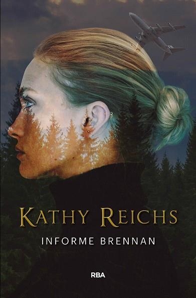 INFORME BRENNAN | 9788490569320 | REICHS , KATHY | Llibreria Drac - Llibreria d'Olot | Comprar llibres en català i castellà online
