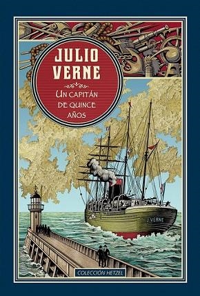 UN CAPITÁN DE 15 AÑOS (HETZEL) | 9788491870234 | VERNE , JULIO | Llibreria Drac - Librería de Olot | Comprar libros en catalán y castellano online