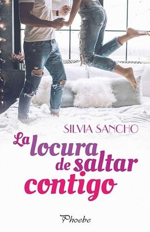 LOCURA DE SALTAR CONTIGO, LA | 9788416970926 | SANCHO, SILVIA | Llibreria Drac - Llibreria d'Olot | Comprar llibres en català i castellà online
