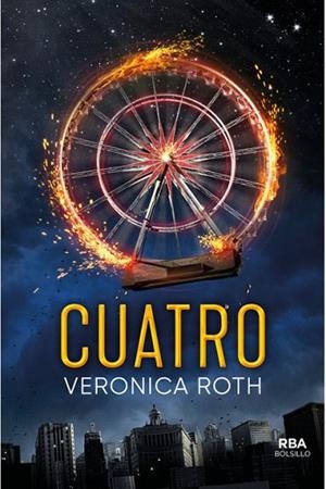 CUATRO (DIVERGENTE 4) | 9788491870777 | ROTH , VERONICA | Llibreria Drac - Librería de Olot | Comprar libros en catalán y castellano online