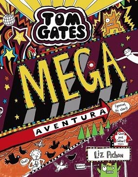 MEGA AVENTURA (TOM GATES 13) CAT | 9788499069364 | PICHON, LIZ | Llibreria Drac - Librería de Olot | Comprar libros en catalán y castellano online