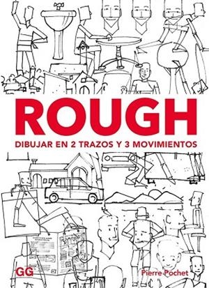 ROUGH. DIBUJAR EN 2 TRAZOS Y 3 MOVIMIENTOS | 9788425231513 | POCHET, PIERRE | Llibreria Drac - Llibreria d'Olot | Comprar llibres en català i castellà online