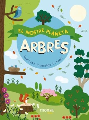NOSTRE PLANETA. ARBRES | 9788416500871 | WARWICK, KEVIN | Llibreria Drac - Librería de Olot | Comprar libros en catalán y castellano online