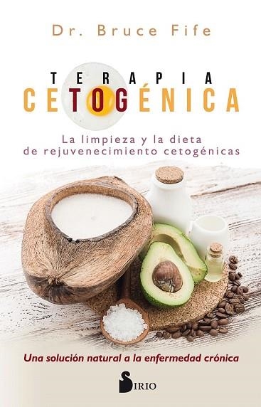 TERAPIA CETOGÉNICA | 9788417399023 | FIFE, BRUCE | Llibreria Drac - Librería de Olot | Comprar libros en catalán y castellano online