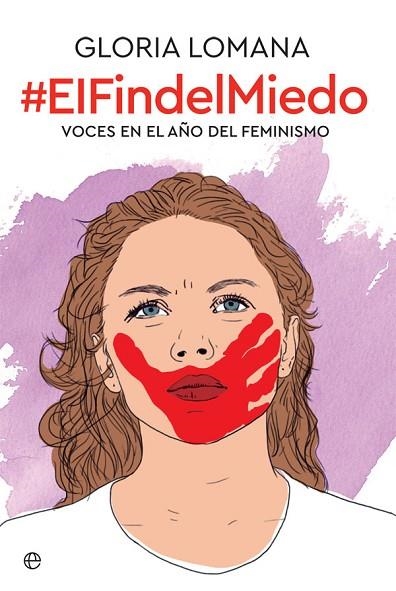 FIN DEL MIEDO, EL | 9788491644200 | LOMANA, GLORIA | Llibreria Drac - Librería de Olot | Comprar libros en catalán y castellano online