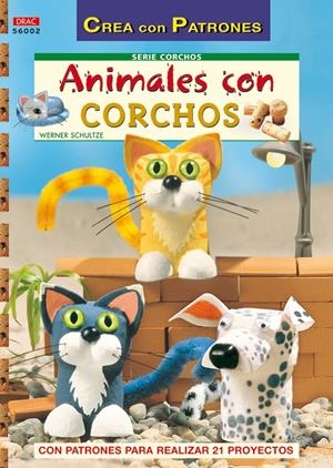 ANIMALES CON CORCHOS | 9788496777989 | SCHULTZE, WERNER | Llibreria Drac - Llibreria d'Olot | Comprar llibres en català i castellà online