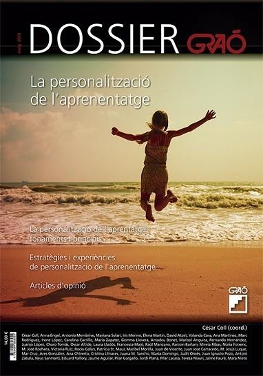 DOSSIER - 03 - LA PERSONALITZACIÓ DE L'APRENENTATGE | 9788499808635 | AGUILAR I VALLÈS, JAUME/ALTIDE, OSCAR/ANGUITA LÓPEZ, MARISOL/ARNAIZ SANCHO, VICENÇ/ATZET ROVIRA, DAV | Llibreria Drac - Librería de Olot | Comprar libros en catalán y castellano online