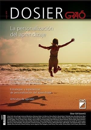DOSIER - 03 - LA PERSONALIZACIÓN DEL APRENDIZAJE | 9788499808628 | AGUILAR I VALLÈS, JAUME/ALTIDE, OSCAR/ANGUITA LÓPEZ, MARISOL/ARNAIZ SANCHO, VICENÇ/ATZET ROVIRA, DAV | Llibreria Drac - Llibreria d'Olot | Comprar llibres en català i castellà online