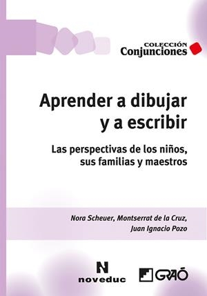 APRENDER A DIBUJAR Y A ESCRIBIR | 9788499806747 | DE LA CRUZ, MONTSERRAT/POZO MUNICIO, JUAN IGNACIO/SCHEUER RUBIÑOS, NORA | Llibreria Drac - Llibreria d'Olot | Comprar llibres en català i castellà online