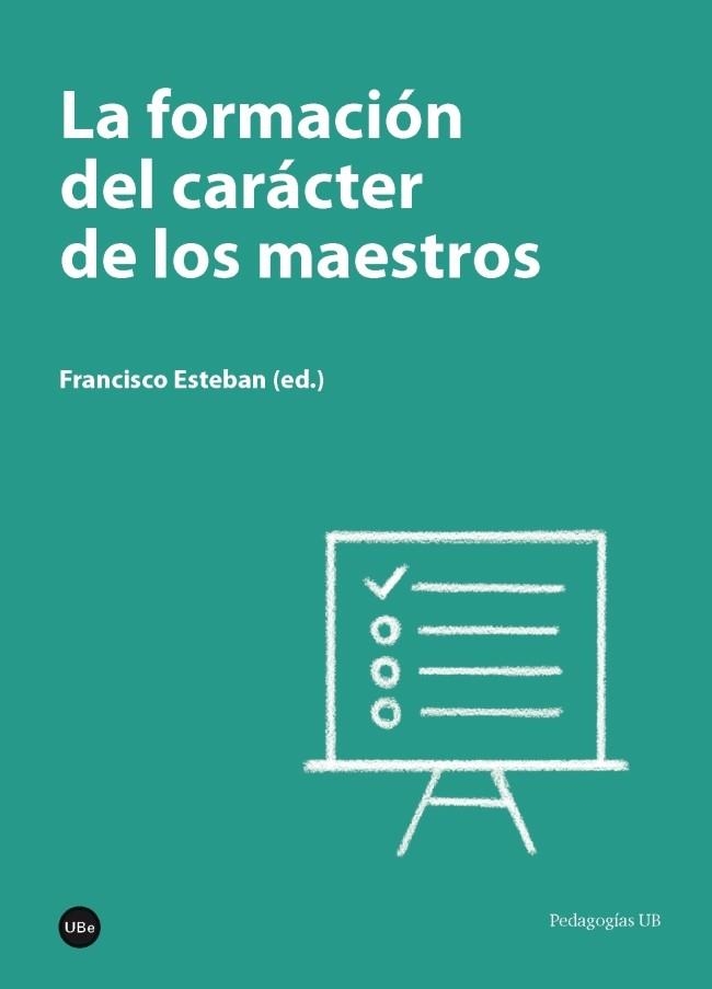 FORMACIÓN DEL CARÁCTER DE LOS MAESTROS, LA | 9788447540112 | Llibreria Drac - Librería de Olot | Comprar libros en catalán y castellano online