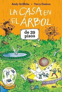 CASA EN EL ÁRBOL DE 39 PISOS, LA | 9788427215375 | GRIFFITHS , ANDY | Llibreria Drac - Librería de Olot | Comprar libros en catalán y castellano online