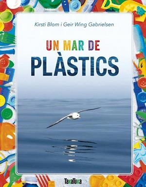 UN MAR DE PLASTICS | 9788417383183 | BLOM, KIRSTI | Llibreria Drac - Librería de Olot | Comprar libros en catalán y castellano online
