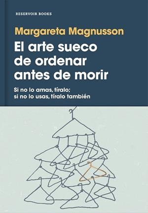 ARTE SUECO DE ORDENAR ANTES DE MORIR, EL | 9788417125929 | MAGNUSSON, MARGARETA | Llibreria Drac - Llibreria d'Olot | Comprar llibres en català i castellà online