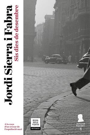 SIS DIES DE DESEMBRE (INSPECTOR MASCARELL 5) | 9788417444082 | SIERRA I FABRA, JORDI | Llibreria Drac - Librería de Olot | Comprar libros en catalán y castellano online