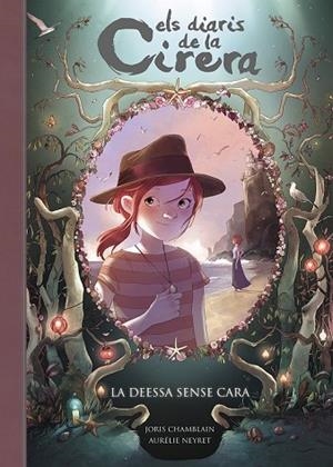DEESSA SENSE CARA, LA (ELS DIARIS DE LA CIRERA 4) | 9788420487809 | CHAMBLAIN, JORIS | Llibreria Drac - Librería de Olot | Comprar libros en catalán y castellano online