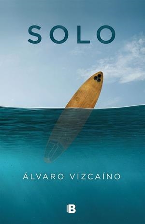 SOLO | 9788466664776 | VIZCAÍNO, ÁLVARO | Llibreria Drac - Librería de Olot | Comprar libros en catalán y castellano online