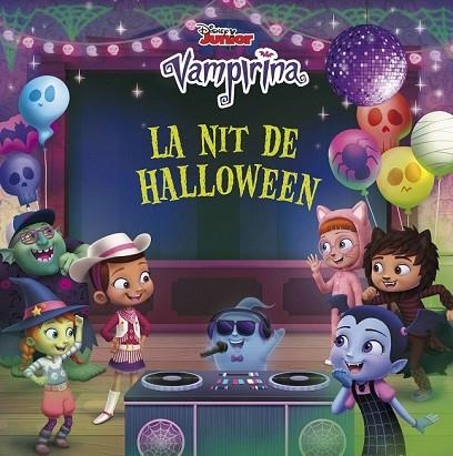 VAMPIRINA. LA NIT DE HALLOWEEN | 9788491376293 | DISNEY | Llibreria Drac - Llibreria d'Olot | Comprar llibres en català i castellà online