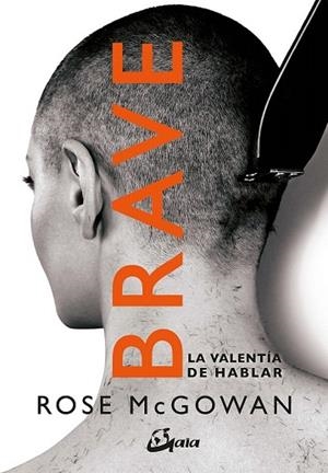 BRAVE | 9788484457541 | MCGOWAN, ROSE | Llibreria Drac - Librería de Olot | Comprar libros en catalán y castellano online